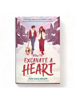 How to Excavate a Heart by Jake Maia Arlow (2022, Hardcover) New Stonewall Honor